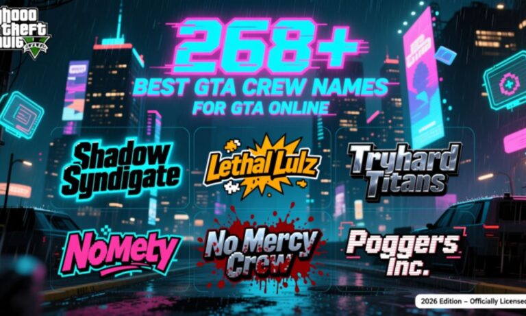 268+ Best GTA Crew Names for GTA Online Funny, Cool, Badass & Tryhard Ideas (2026)